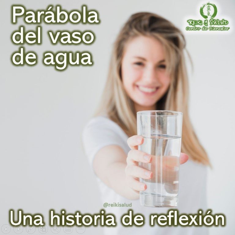 Parábola del vaso de agua. “Cierto día en clase, el maestro en un momento dado…