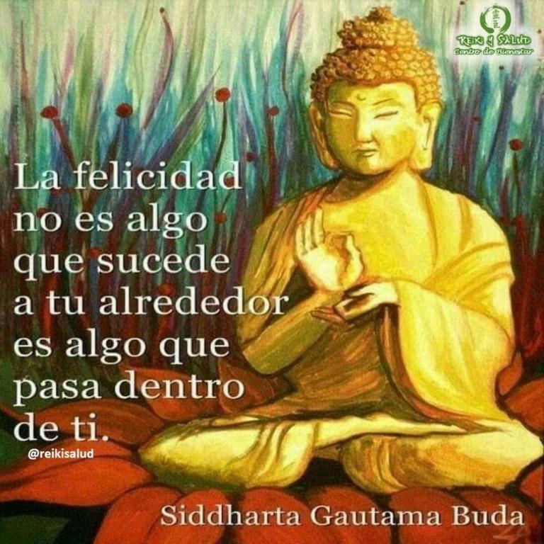 La felicidad no es algo que sucede a tu alrededor, es algo que pasa dentro…