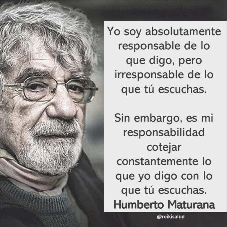 Yo soy absolutamente responsable de lo que digo, pero irresponsable de lo que tú escuchas.…