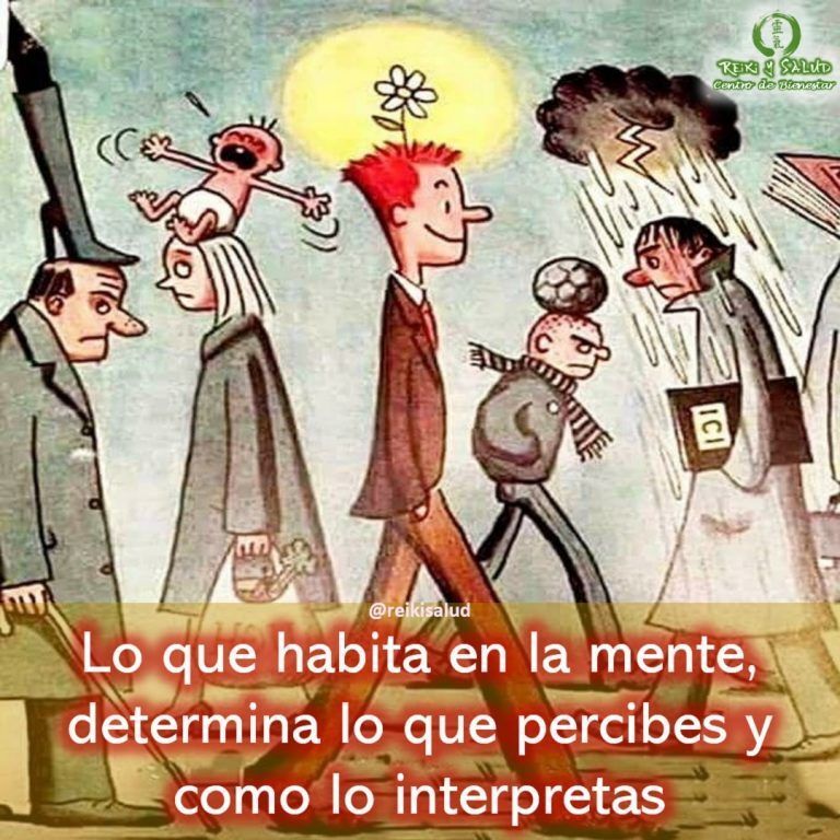 Lo que habita en la mente, determina lo que percibes y como lo interpretas. Es…