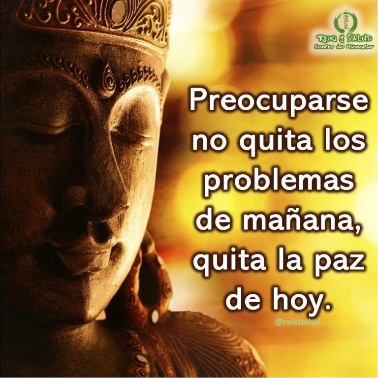 Preocuparse no quita los problemas de mañana, quita la paz de hoy. ¿Tu que piensas…