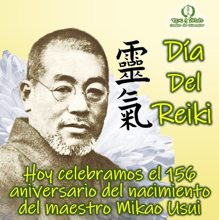 Hoy honramos a un hombre muy especial, al sensei Mikao Usui, fundador del Usui Reiki…
