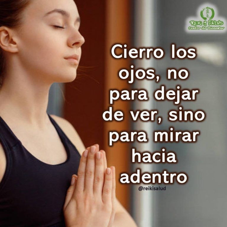 Cierro los ojos, no para dejar de ver, sino para mirar hacia adentro. ¿Tu que…