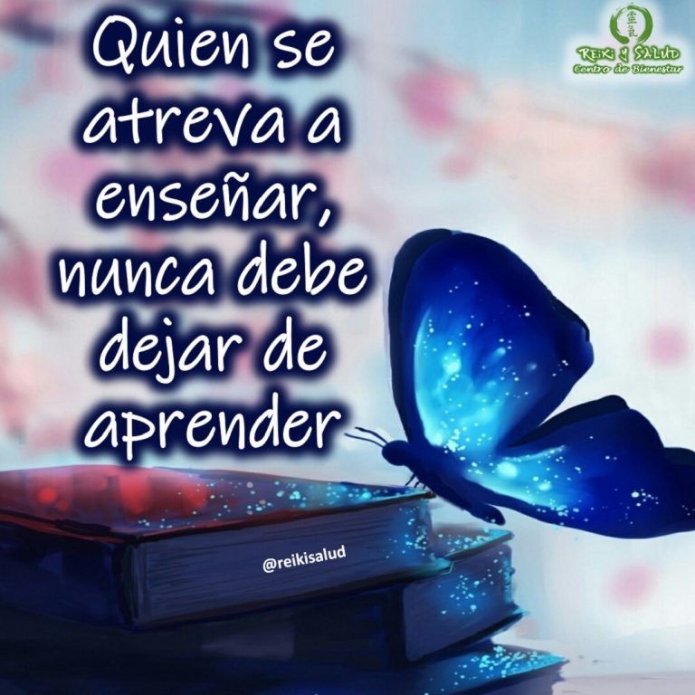 Quien se atreva a enseñar, nunca debe dejar de aprender. ¿Qué pensamiento vinieron a ti,…