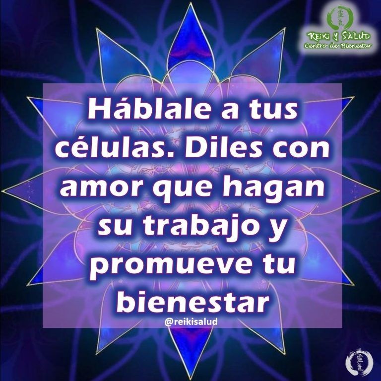 Háblale a tus células. Diles con amor que hagan su trabajo y promueve tu bienestar.…