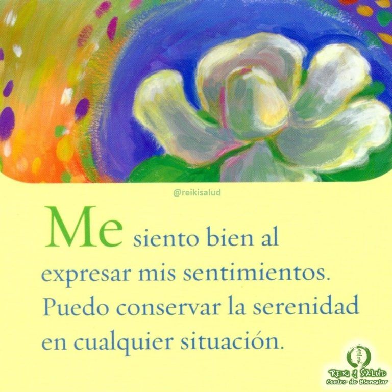 Me siento bien al expresar mis sentimientos. Puedo conservar la serenidad en cualquier situación. Si…
