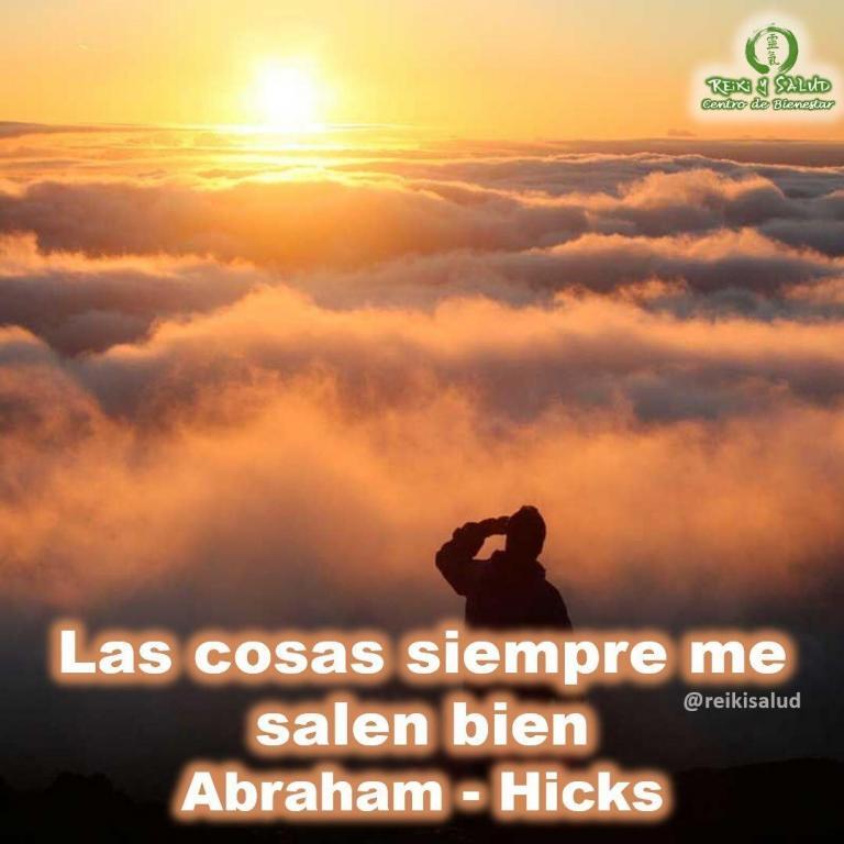 «Las cosas siempre me salen bien», Abraham – Hicks. Una afirmación maravillosa que te invito…