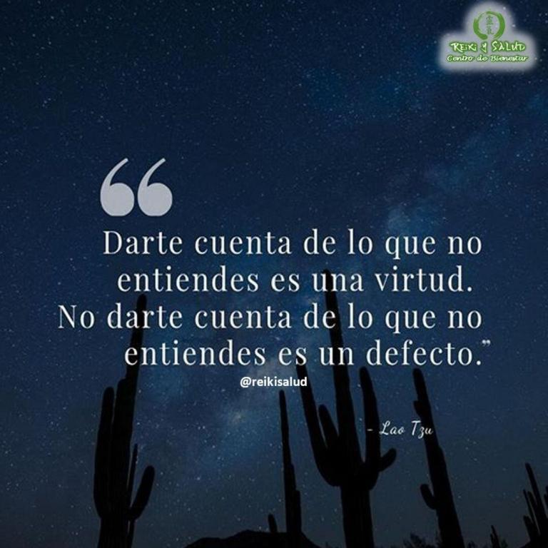 «Darte cuenta de lo que no entiendes es una virtud. NO darte cuenta de lo…