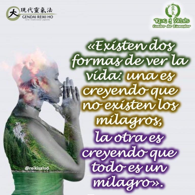 «Existen dos formas de ver la vida: una es creyendo que no existen los milagros,…