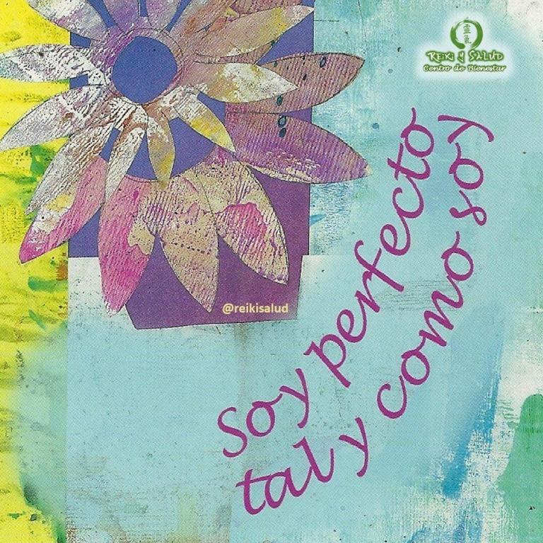 SOY perfecto tal y como SOY. Si para amarme espero a ser perfecto, desperdiciaré toda…