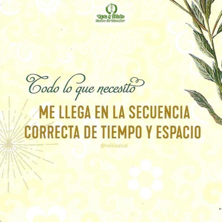 Todo lo que necesito, me llega en la secuencia correcta de tiempo y espacio. Pido…