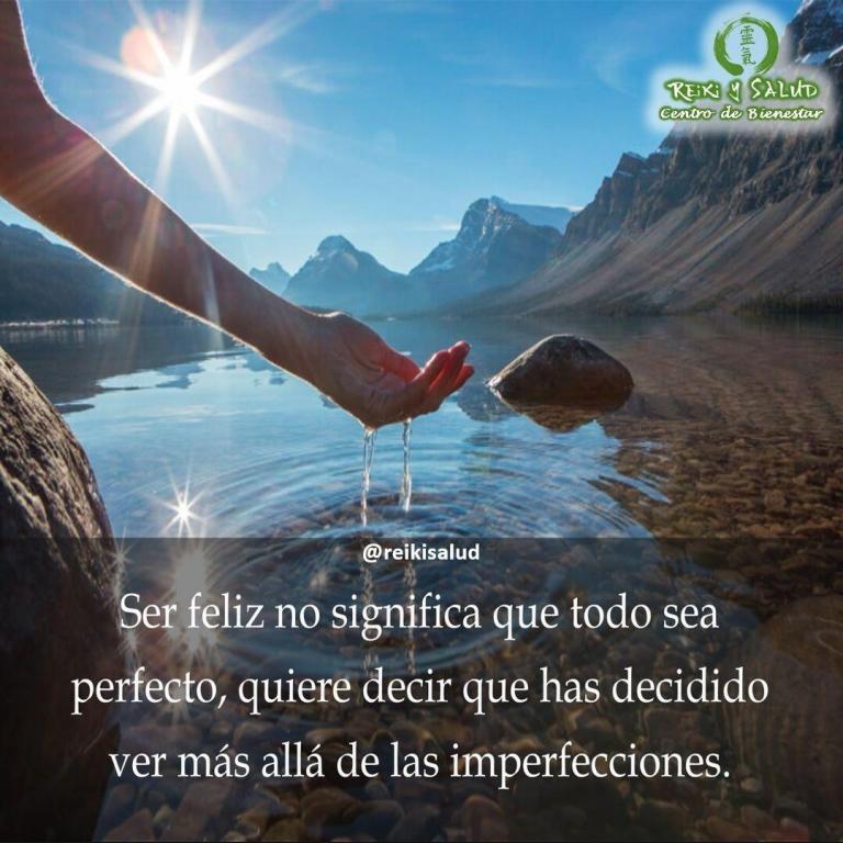 Ser feliz no significa que todo sea perfecto, significa que has decidido mirar más allá…