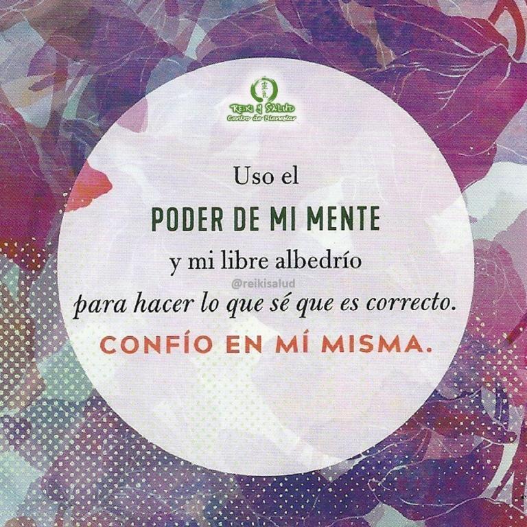 Uso el poder de mi mente y mi libre albedrío para hace lo que sé…