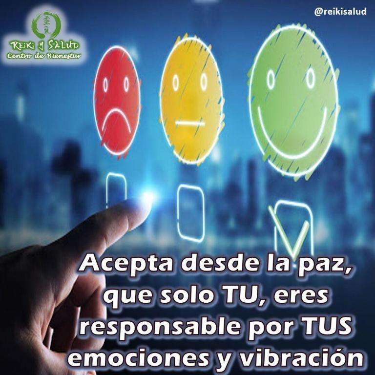 Aceptemos desde la paz, que solo TU, eres responsable por TUS emociones y vibración. La…