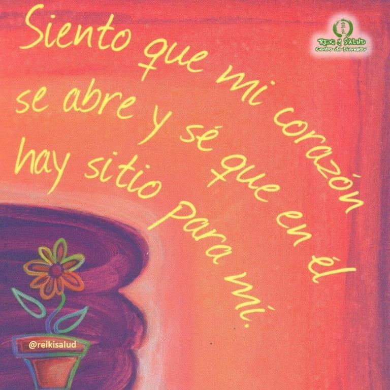 Siento que mi corazón se abre y sé que en él hay sitio para mí.…