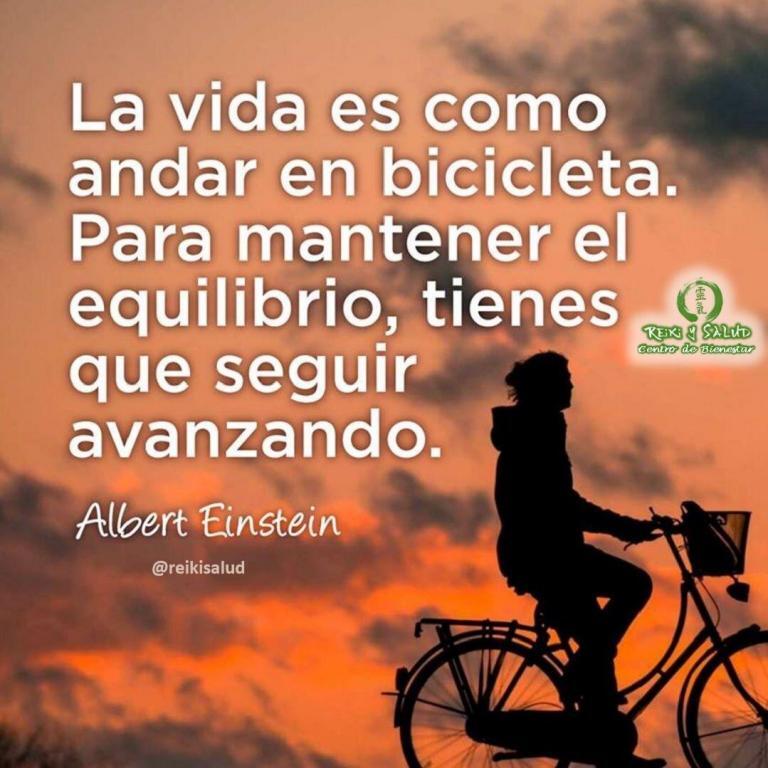 La vida es como andar en bicicleta. Para mantener el equilibrio, tienes que seguir avanzando,…