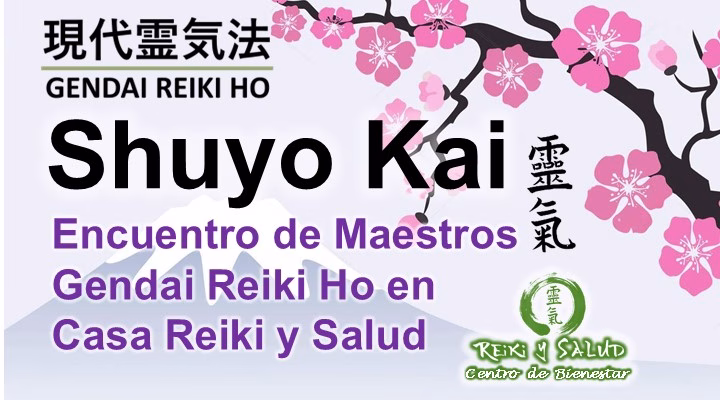 Encuentro Especial de Maestros (Shuyo Kai) – Celebrando el día Mundial del Reiki en Casa Reiki y Salud