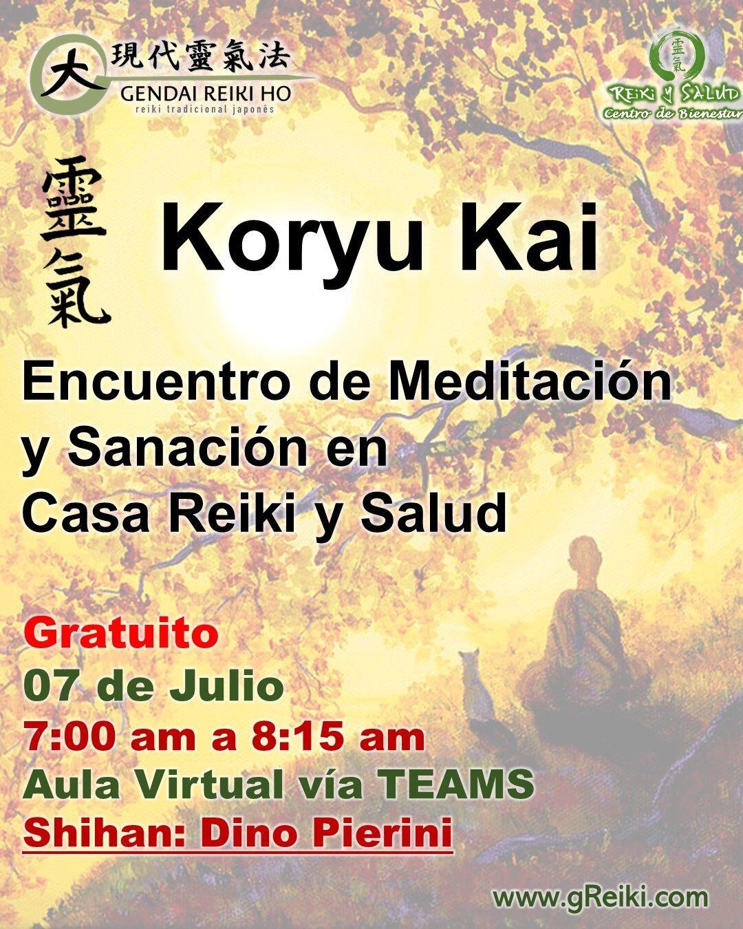 Este próximo VIERNES 07 de Julio, continuamos con el ciclo de Encuentros de Meditación y Sanación en Casa Reiki y Salud. Es sabernos acompañados, compartiendo un mismo camino para volvernos uno con la conciencia del Gran Universo y así alcanzar un elevado despertar. Esta es una tradición desde los inicios de Reiki Ho, donde los practicantes de la Usui Reiki Ryojo Gakkai, se reunían periódicamente, con el objetivo de expandir la vibración energética y consolidar el vínculo con la energía de la más alta vibración.Este encuentro será bajo la modalidad de Koryu Kai. ¿𝐐𝐮𝐞 𝐞𝐧𝐜𝐨𝐧𝐭𝐫𝐚𝐫𝐚𝐬?:️ Leeremos un Poema del Emperador Meiji️ Realizaremos una meditación sanadora, utilizando las técnicas de la Gendai Reiki Ho.️Conversaremos sobre temas de interés general y aclarar dudas o inquietudes. Fecha: Viernes 07 de Julio Horario: 7 a 8:15 am, hora Venezuela (Caracas GTM -4:00) Lugar: Plataforma Microsoft TEAMS. (Sala Virtual Casa Reiki y Salud)️ Inversión: Evento GratuitoNo hace falta registro solo participar. Como recibes el enlace de acceso:️ El enlace de acceso a la sala virtual y los encuentros mensuales, estarán publicados siempre en el perfil de la cuenta @reikisalud (greiki.com/info)️ Los recibirás siempre en el boletín informativo de Casa Reiki y Salud, si te registras.️ Participando en el grupo de Whatsapp "Sanando con Reiki" Shihan: Dino Pierini (@dinopierini)Gracias, gracias, gracias, Námaste, @dinopierini🌍 Página WEB: www.gReiki.com#bienestar #reikimaracaibo #reikizulia #reikivenezuela #reikisalud #totalcoherencia #reikisalud #smile #reikiusui #gendaireiki #gendaireikiho #usuireiki #usuireikiho #usuireikiryoho #reikigendai #mikaousui #reijukai #encuentroreiki #salud #bienestar #meditacion #koryukai