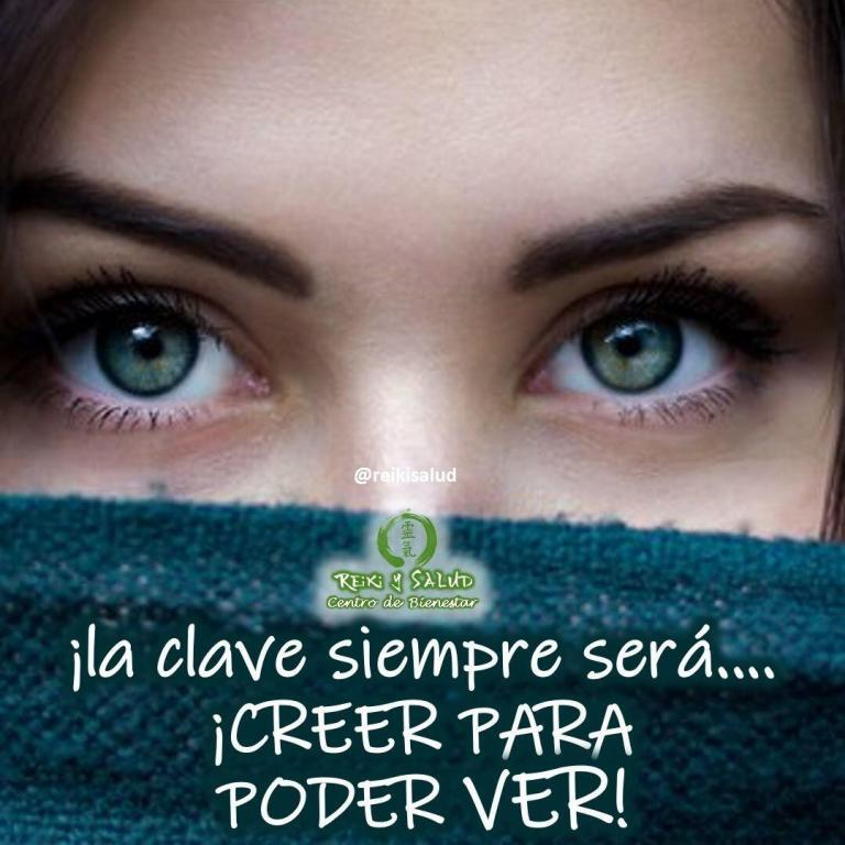 Algunos dicen que hay que ver para creer. Pero la clave siempre será… ¡CREER PARA…