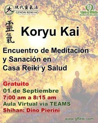 Este próximo VIERNES 01 de Septiembre, continuamos con el ciclo de Encuentros de Meditación y Sanación en Casa Reiki y Salud. Es sabernos acompañados, compartiendo un mismo camino para volvernos uno con la conciencia del Gran Universo y así alcanzar un elevado despertar. Esta es una tradición desde los inicios de Reiki Ho, donde los practicantes de la Usui Reiki Ryojo Gakkai, se reunían periódicamente, con el objetivo de expandir la vibración energética y consolidar el vínculo con la energía de la más alta vibración.Este encuentro será bajo la modalidad de Koryu Kai. ¿𝐐𝐮𝐞 𝐞𝐧𝐜𝐨𝐧𝐭𝐫𝐚𝐫𝐚𝐬?:️ Leeremos un Poema del Emperador Meiji️ Realizaremos una meditación sanadora, utilizando las técnicas de la Gendai Reiki Ho.️Conversaremos sobre temas de interés general y aclarar dudas o inquietudes. Fecha: Viernes 01 de Septiembre Horario: 7 a 8:15 am, hora Venezuela (Caracas GTM -4:00) Lugar: Plataforma Microsoft TEAMS. (Sala Virtual Casa Reiki y Salud)️ Inversión: Evento GratuitoNo hace falta registro solo participar. Como recibes el enlace de acceso:️ El enlace de acceso a la sala virtual y los encuentros mensuales, estarán publicados siempre en el perfil de la cuenta @reikisalud (greiki.com/info)️ Los recibirás siempre en el boletín informativo de Casa Reiki y Salud, si te registras.️ Participando en el grupo de Whatsapp "Sanando con Reiki" Shihan: Dino Pierini (@dinopierini)Gracias, gracias, gracias, Námaste, @dinopierini🌍 Página WEB: www.gReiki.com#bienestar #reikimaracaibo #reikizulia #reikivenezuela #reikisalud #totalcoherencia #reikisalud #smile #reikiusui #gendaireiki #gendaireikiho #usuireiki #usuireikiho #usuireikiryoho #reikigendai #mikaousui #reijukai #encuentroreiki #salud #bienestar #meditacion #koryukai