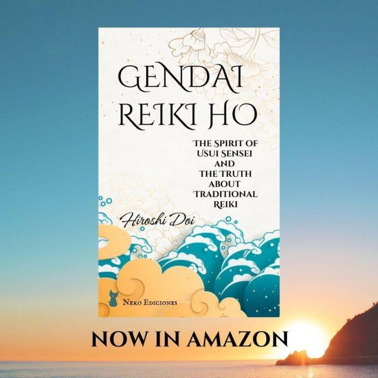 GENDAI REIKI HO: El Espíritu de Usui Sensei y la Verdad sobre el Reiki Tradicional…