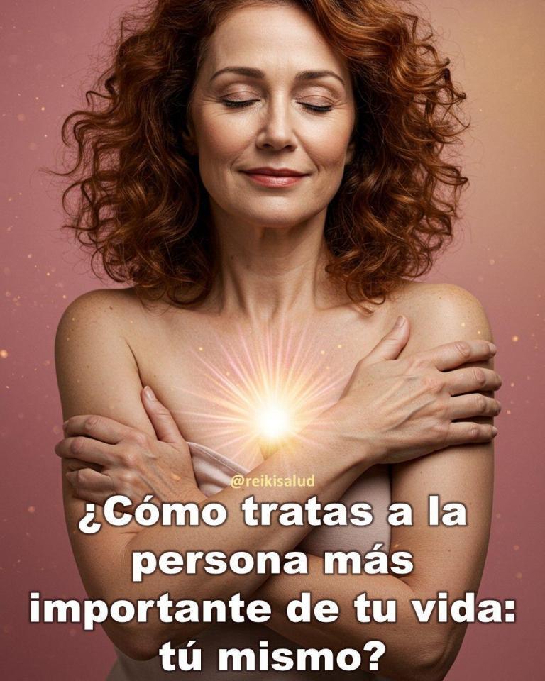 ¿Cómo tratas a la persona más importante de tu vida: tú mismo?