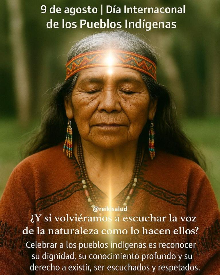 🌿 9 de agosto | Día Internacional de los Pueblos Indígenas 🌎