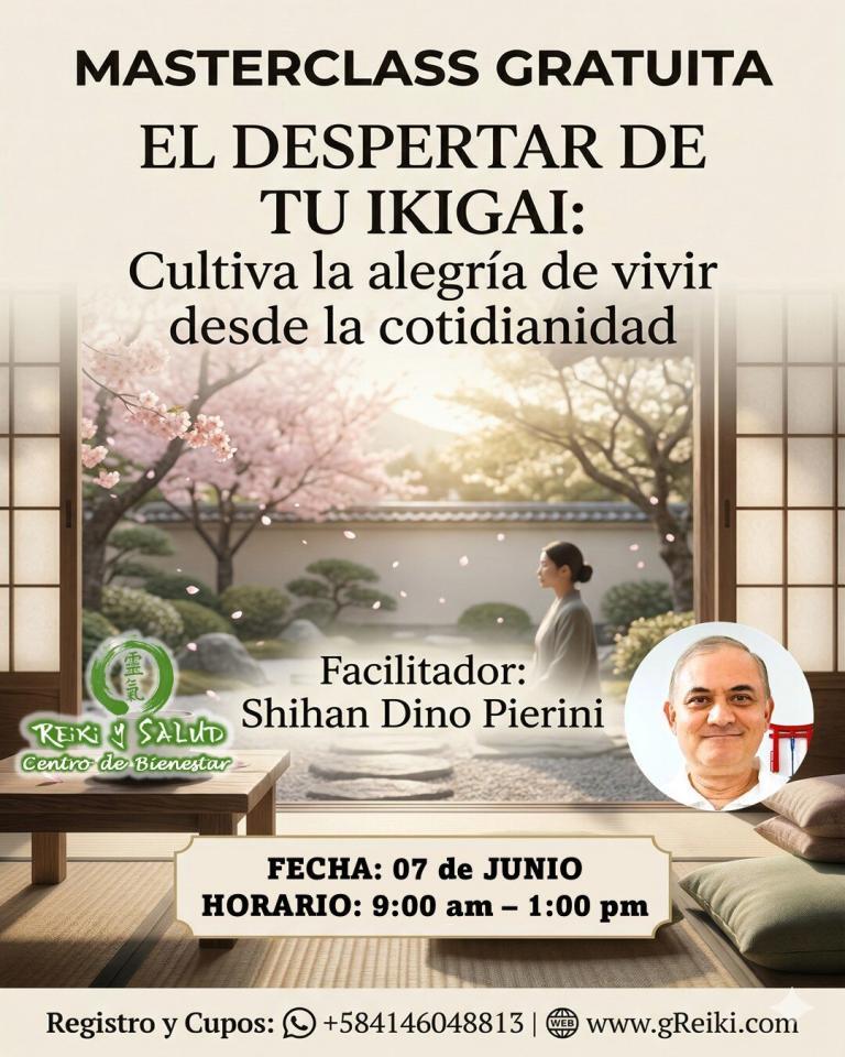 Masterclass gratuita El despertar de tu IKIGAI - Cultiva la alegría de vivir desde la cotidianidad 07 de Junio 2026