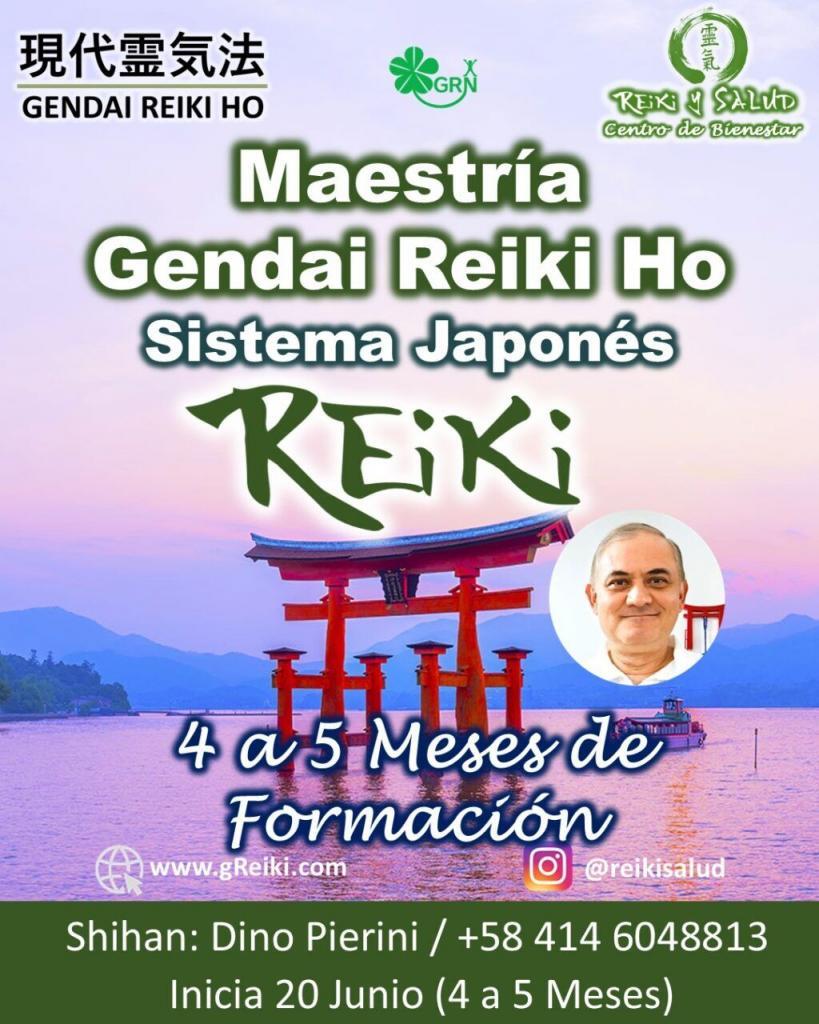 Maestría Gendai Reiki Ho 20 de Junio ( 4 a 5 Meses de formación ) Sistema Japonés