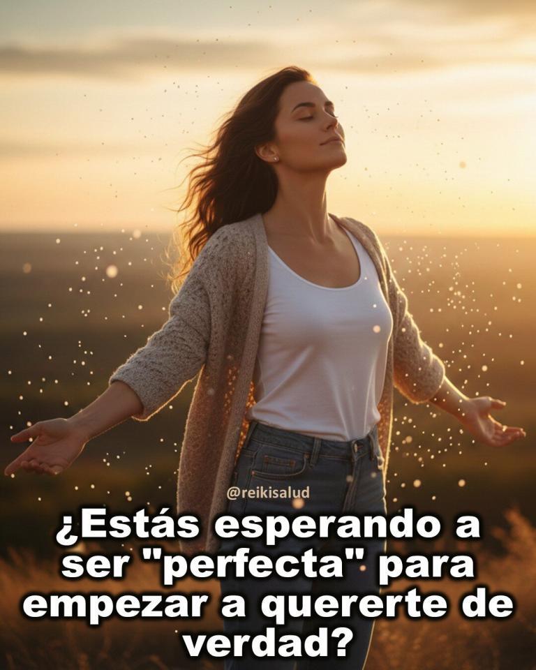 ¿Estás esperando a ser «perfecto» para empezar a quererte de verdad?