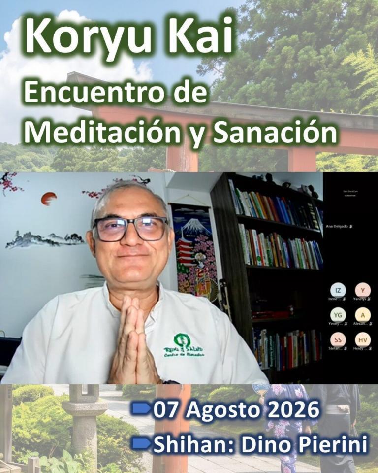 Encuentro Meditación y Sanación (Koryu Kai) realizado el 𝐕𝐢𝐞𝐫𝐧𝐞𝐬, 07 de Agosto 2026 ya esta…